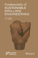 Fundamentals of sustainable drilling engineering [E-Book] /
