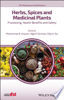 Herbs, spices and medicinal plants : processing, health benefits and safety [E-Book] /