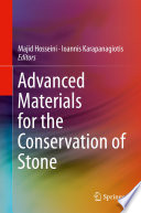 Advanced Materials for the Conservation of Stone [E-Book] /