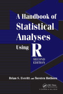 A handbook of statistical analyses using R [E-Book] /