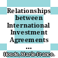 Relationships between International Investment Agreements [E-Book] /