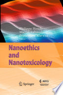 Nanoethics and Nanotoxicology [E-Book] /