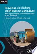 Recyclage de déchets organiques en agriculture : effets agronomiques et environnementaux de leur épandage [E-Book] /