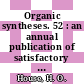 Organic syntheses. 52 : an annual publication of satisfactory methods for the preparation of organic chemicals.