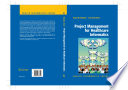 Project Management for Healthcare Informatics [E-Book] /