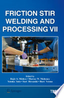 Friction Stir Welding and Processing VII [E-Book] /