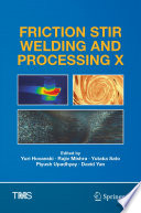 Friction Stir Welding and Processing X [E-Book] /