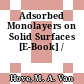 Adsorbed Monolayers on Solid Surfaces [E-Book] /