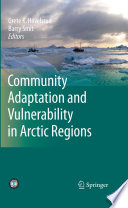 Community Adaptation and Vulnerability in Arctic Regions [E-Book] /