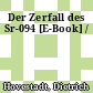 Der Zerfall des Sr-094 [E-Book] /