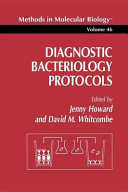 Diagnostic bacteriology protocols.