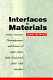 Interfaces in materials : atomic structure, thermodynamics and kinetics of solid-vapor, solid-liquid and solid-solid interfaces /