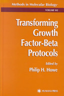 Transforming growth factor-beta protocols /
