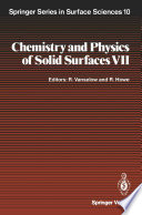 Chemistry and Physics of Solid Surfaces VII [E-Book] /