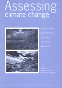 Assessing climate change : results from the Model Evaluation Consortium for Climate Assessment /