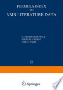 Formula Index to NMR Literature Data [E-Book] : Volume 2: 1961–1962 References /