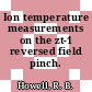 Ion temperature measurements on the zt-1 reversed field pinch.