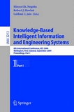 Knowledge-Based Intelligent Information and Engineering Systems [E-Book] : 8th International Conference, KES 2004, Wellington, New Zealand, September 20-25, 2004. Proceedings. Part I /