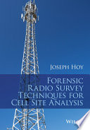 Forensic radio survey techniques for cell site analysis [E-Book] /