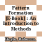 Pattern Formation [E-Book] : An Introduction to Methods /