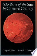 The role of the sun in climate change /