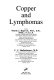 Copper and lymphomas /