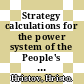Strategy calculations for the power system of the People's Republic of Bulgaria. 2 /