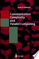 Communication complexity and parallel computing /