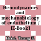 Hemodynamics and mechanobiology of endothelium / [E-Book]