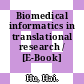 Biomedical informatics in translational research / [E-Book]