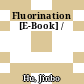 Fluorination [E-Book] /