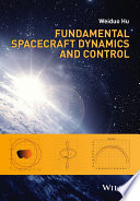 Fundamental spacecraft dynamics and control [E-Book] /