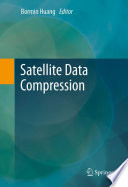Satellite Data Compression [E-Book] /