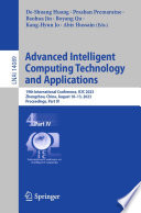 Advanced Intelligent Computing Technology and Applications [E-Book] : 19th International Conference, ICIC 2023, Zhengzhou, China, August 10-13, 2023, Proceedings, Part IV /