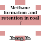 Methane formation and retention in coal /