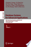 Database Systems for Advanced Applications [E-Book] : 26th International Conference, DASFAA 2021, Taipei, Taiwan, April 11-14, 2021, Proceedings, Part I /