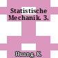 Statistische Mechanik. 3.