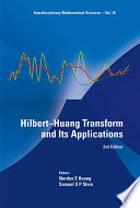 Hilbert-Huang Transform and its applications /