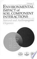 Environmental impact of soil component interactions. 1. natural and anthropogenic compounds /