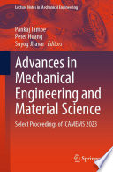 Advances in Mechanical Engineering and Material Science [E-Book] : Select Proceedings of ICAMEMS 2023 /