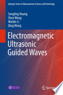 Electromagnetic Ultrasonic Guided Waves [E-Book] /
