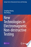 New Technologies in Electromagnetic Non-destructive Testing [E-Book] /