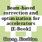 Beam-based correction and optimization for accelerators [E-Book] /
