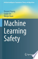 Machine Learning Safety [E-Book] /