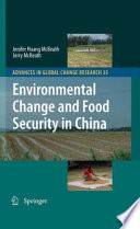 Environmental Change and Food Security in China [E-Book] /