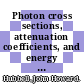 Photon cross sections, attenuation coefficients, and energy absorption coefficients from 10 keV to 100 GeV /