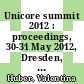 Unicore summit 2012 : proceedings, 30-31 May 2012, Dresden, Germany [E-Book] /