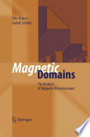 Magnetic Domains [E-Book] : The Analysis of Magnetic Microstructures /