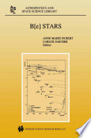 B[e] Stars [E-Book] : Proceedings of the Paris Workshop held from 9–12 June, 1997 /