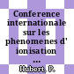 Conference internationale sur les phenomenes d' ionisation dans les gaz. 0006: comptes rendus. vol 0003 : Paris, 08.07.63-13.07.63 /